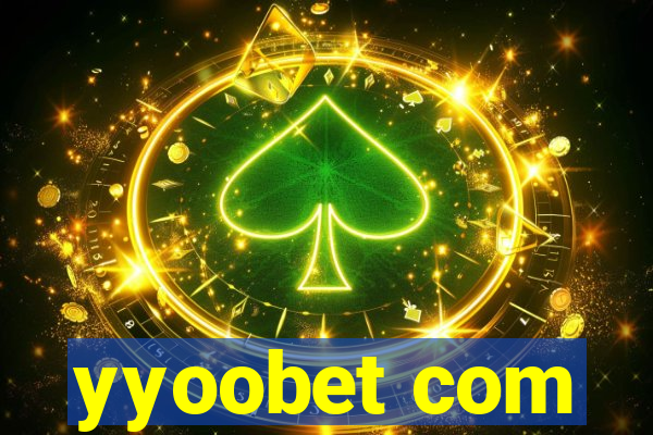 yyoobet com